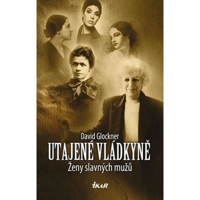 Utajené vládkyně - David Glockner
