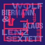 Warner Biermann Wolf & Klaus Lenz Sextett: Wolf Biermann & Klaus Lenz Sextett - Vinyl (LP) (066227)
