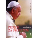 Prosím za svoju zem