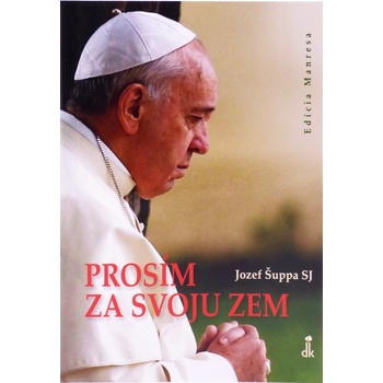 Prosím za svoju zem