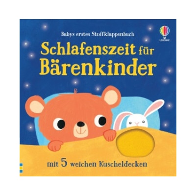 Babys erstes Stoffklappenbuch: Schlafenszeit für Bärenkinder