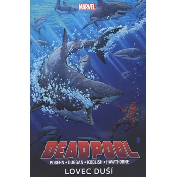 Deadpool Lovec duší