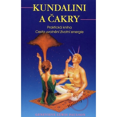 Kundalini a čakry - Genevieve Lewis Paulson