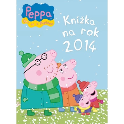 Prasátko Peppa - Knížka na rok 2014 - neuveden