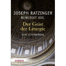 Der Geist der Liturgie Ratzinger JosephGerman lang.
