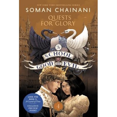 The School for Good and Evil #4: Quests for Glory Chainani SomanPaperback