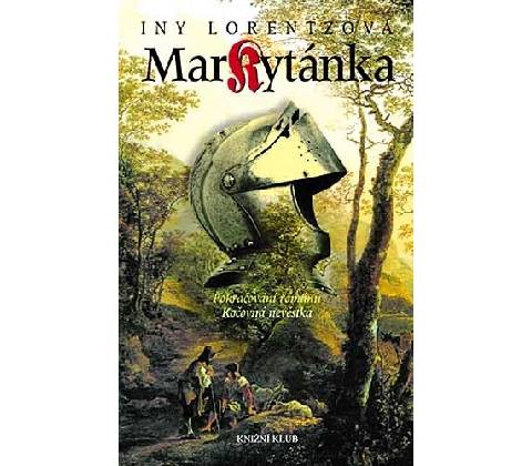 Markytánka - Iny Lorentzová