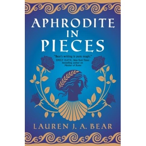 Aphrodite in Pieces (ISBN: 9781803364766)