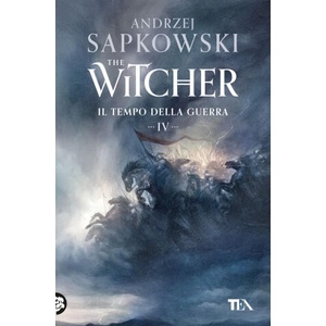 tempo della guerra. The Witcher | Andrzej Sapkowski (2024)