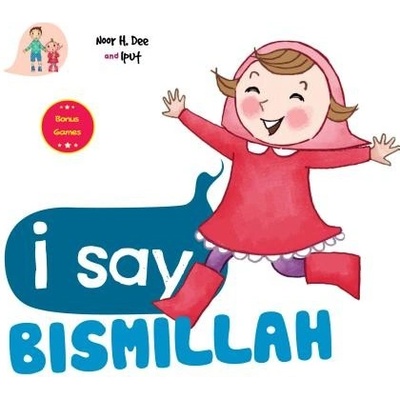 I Say Bismillah