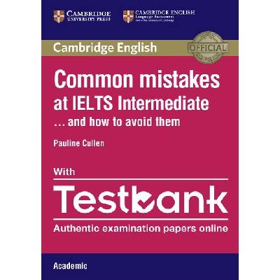 Common Mistakes at IELTS Intermediate Paperback with IELTS Academic Testbank
