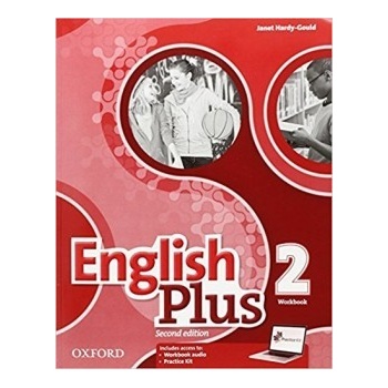 English Plus 2nd Edition Level 2 Workbook with access to Practice Kit Pracovný zošit Ben Wetz, Diana Pye Claire Thacker
