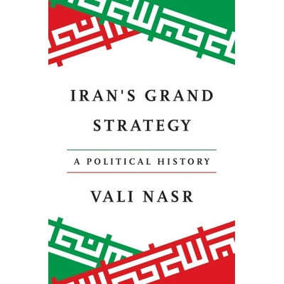 Iran's Grand Strategy