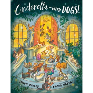 Cinderella--With Dogs! | Freya Hartas (ISBN: 9798217005901)