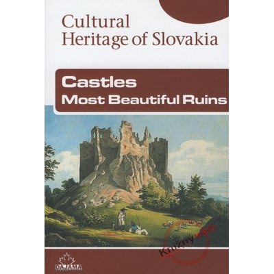 Castles - Most Beautiful Ruins - Daniel Kollár, Jaroslav Nešpor