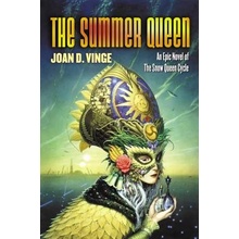 The Summer Queen: An Epic Novel of the Snow Queen Cycle Vinge Joan D.Paperback