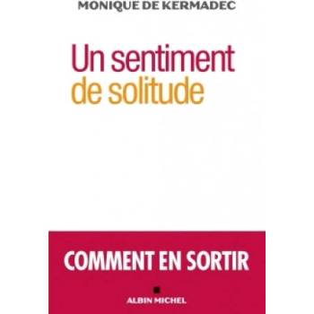 Image 1 of Un sentiment de solitude | Monique de Kermadec