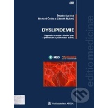 Dyslipidémie - Štěpán Svačina, Richard Češka, Zdeněk Rušavý