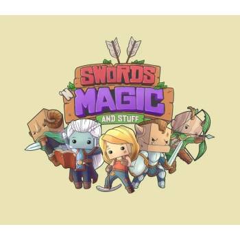 Swords 'n Magic and Stuff