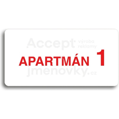 ACCEPT Piktogram APARTMÁN 1 II - bílá tabulka - barevný tisk bez rámečku