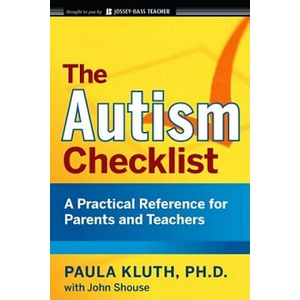 Autism Checklist - A Practical Reference for Parents and Teachers (ISBN: 9780470434086)