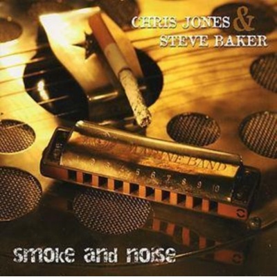 Baker Steve & Chris Jone - Smoke And Noise CD