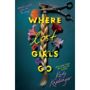 Where Lost Girls Go (ISBN: 9780702349294)