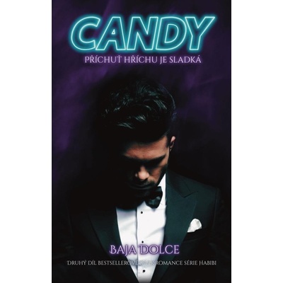 Candy - Příchuť hříchu je sladká - Baja Dolce