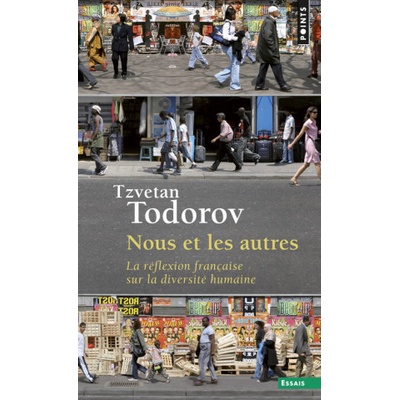 Nous et les autres | Tzvetan Todorov