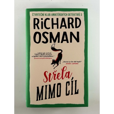Střela mimo cíl - Čtvrteční klub amatérských detektivů 3 - Richard Osman