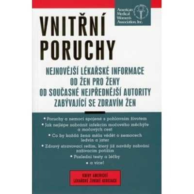 Vnitřní poruchy -- Nejnovější lékařské informace od žen pro ženy - Roselyn Payne Epps, Susan Cobb Stewart