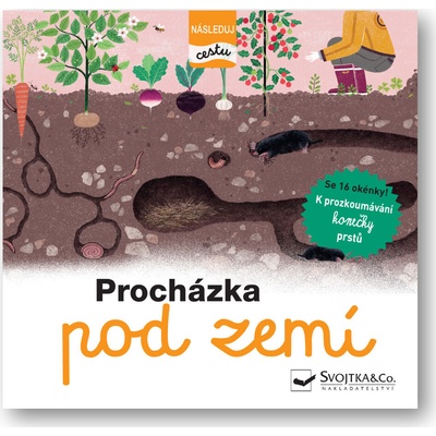 Procházka pod zemí - Následuj cestu