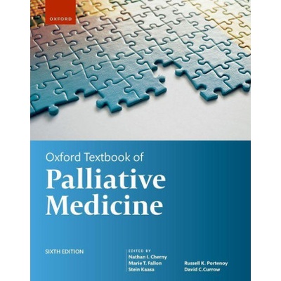 Oxford Textbook of Palliative Medicine 6th Edition (Cherny)