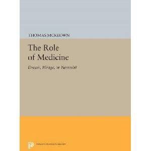 Role of Medicine | T Mckeown (ISBN: 9780691616360)
