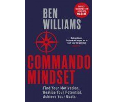 Commando Mindset - Ben Williams