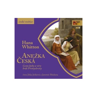 Anežka Česká - Hana Whitton