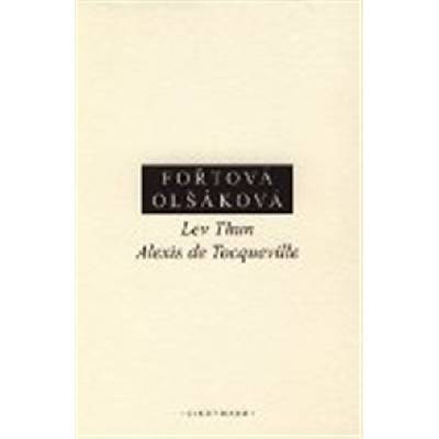 Lev Thun - Alexis de Tocqueville