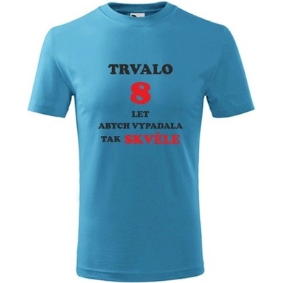 tyrkysová dětské tričko dívčí trvalo 8 let
