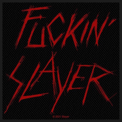 Slayer Fuckin'
