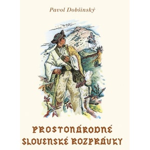 Prostonárodné slovenské rozprávky III | Pavol Dobšinský (ISBN: 9788022208727)