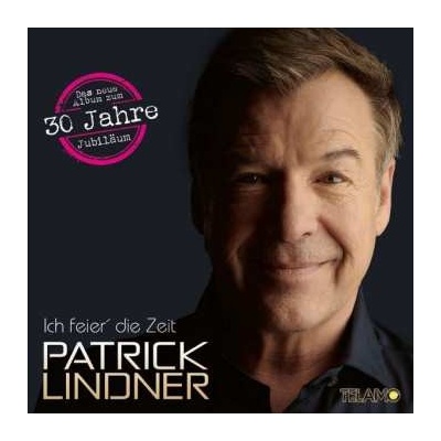 Patrick Lindner - Ich Feier' Die Zeit CD