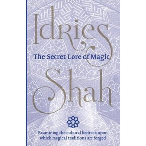 Secret Lore of Magic | Idries Shah (2016)
