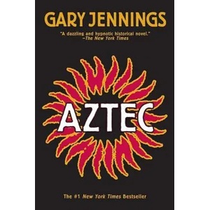 Aztec | Gary Jennings (ISBN: 9780765317506)