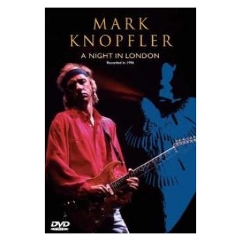 KNOPFLER MARK: A NIGHT IN LONDON DVD