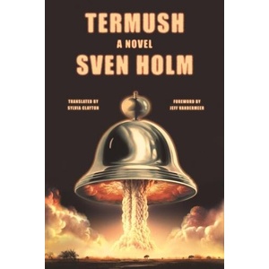 Termush | Jeff VanderMeer, Sylvia Clayton (ISBN: 9780374613587)