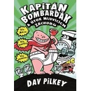 Kapitán Bombarďák a útok mluvících záchodů