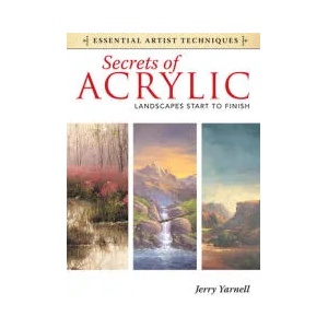 Secrets of Acrylic - Landscapes Start to Finish (ISBN: 9781440321580)