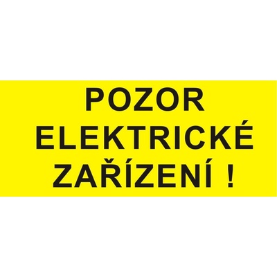 NAPRO Tabulka "POZOR ELEKTRICKÉ ZAŘÍZENÍ" č.1 F 9x12cm, samolepící 3.500