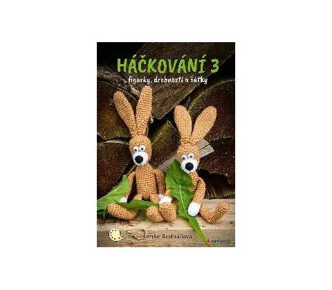 Háčkování 3 - Bednářová Lenka
