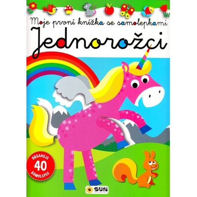 SUN Moje první knížka Jednorožci